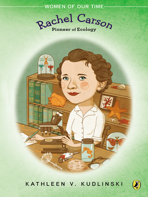 Title details for Rachel Carson by Kathleen V. Kudlinski - Available
